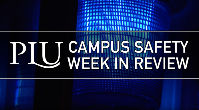 PLU Campus Safety Week in Review